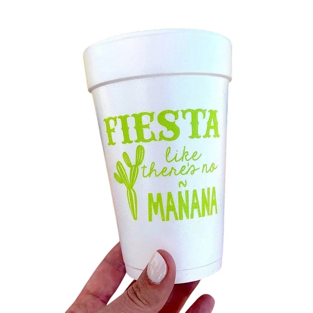 Fiesta Like There’s No Mañana Cups
